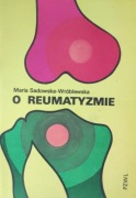 O reumatyzmie - Maria Sadowska-Wróblewska
