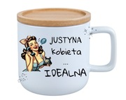 Kubek z imieniem JUSTYNA – „Kobieta Idealna”prezent dla niej śmieszny kubek