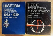 Dzieje Towarzystwa Chrystusowego dla wychodźców (1932-1939 /1939-1948)