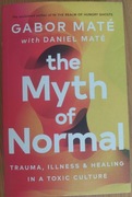 Gabor Maté - "The myth of normal" książka