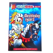 Kaczor Donald Mega Giga Tom 35 Bezbłędny Rycerz