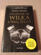 Jordan Belfort - Polowanie na wilka z Wall Street