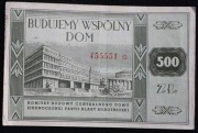 " 500zł  Budujemy Wspólny Dom (Cegiełka PRL na dom partii)...za 24,99 zł "