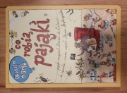 Opowiem Ci Mamo Co robią pająki