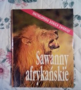 Encyklopedia Dikich Zwierząt Sawanny Afrykańskie