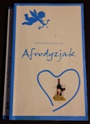 Afrodyzjak. A. Capella.