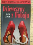 Dziewczyny z Dubaju, P. Krysiak