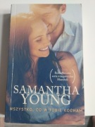 Wszystko, co w tobie kocham Samantha Young