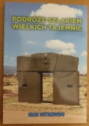 Igor Witkowski - Podróże Szlakiem Wielkich Tajemnic