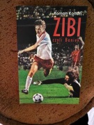 Zibi. Biografia Zbigniewa Bońka, Roman Kołtoń