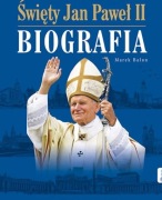 ŚWIĘTY JAN PAWEŁ II BIOGRAFIA 