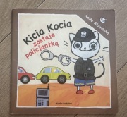 Kicia Kocia zostaje policjantką Anita Głowińska