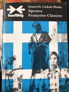 SPRAWA FRANÇOISE CLAUSTRE G. Czekała- Mucha 