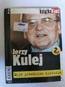 Jerzy Kulej Moja prawdziwa historia - Książka Fakt