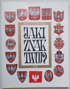 Jaki znak twój Bohdan Wróblewski 2007 ZP GRUPA