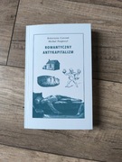Romantyczny Antykapitalizm Michał Pospiszyl Katarzyna Czeczot