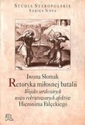 Retoryka miłosnej batalii 