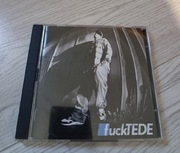 Tede - Fuck Tede / Glamrap 2cd