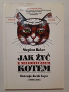 Stephen Baker Jak żyć z neurotycznym kotem humor
