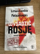 Wysadzić Rosję - Litwinienko