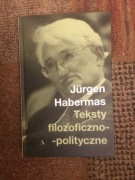 Jurgen Habermas Teksty filozoficzno-polityczne