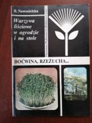 Warzywa liściowe w ogrodzie i na stole. B.Nowosielska