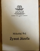 Żywot Józefa Mikołaj Rej Teatr Polski w Warszawie