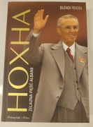 Hoxha. Żelazna pięść Albanii. Blendi Fevziu - stan idealny 