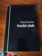 Richard Schechner: Przyszłość rytuału