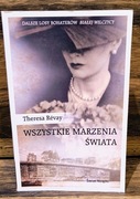 Wszystkie marzenia świata Biała wilczyca Revay Theresa