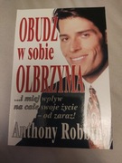 Obudź w sobie OLBRZYMA Anthony Robbins 