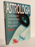 Astrologia. Osobowość partnerstwo plan życia przyszłość Bernd A. Mertz
