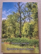 OPOWIEŚCI ZNAD DŁUBNI -  Marianna Łopaciuk