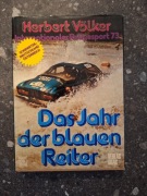 Herbert Volker Das Jahr der blauen Reiter