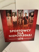 Sportowcy dla Niepodległej Katyń