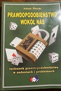 Prawdopodobieństwo Wokół Nas