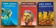 Karol Bunsch - Trylogia Olimpias, Aleksander, Parmenion