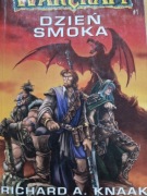 Warcraft. Dzień smoka Richard A. Knaak