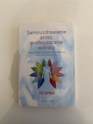 SamoUzdrawianie przez podwyższanie wibracji