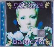 Patrycja Kosiarkiewicz – Bajeczki - 1997