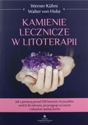 Kamienie lecznicze w litoterapii von Holst Walter