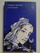 Penelopiada - Margaret Atwood Homerycki wizerunek Odysa