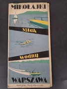 Mapa turystyczna "Szlak wodny, Mikołajki -Warszawa"