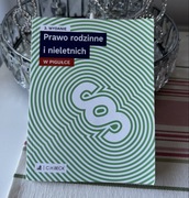 Prawo rodzinne i nieletnich w pigułce wydanie 3 C.H.BECK