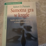 Samotna gra w kręgle. Robert D. Putnam