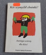 KTO WYMYŚLIŁ CHOINKI Kobyłecka 1986 PRL ANTYKWARIAT