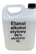 Etanol alkohol etylowy 96% Skażony 5L