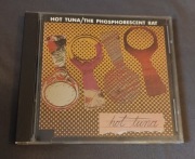 Hot Tuna - The Phosphorescent Rat, CD