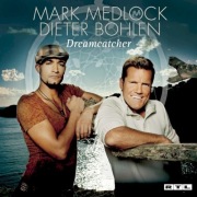 Mark Medlock & Dieter Bohlen - Dreamcatcher