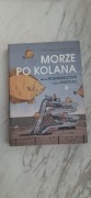 Morze po kolana,  M. Kołodziejczyk,  M. Podolec